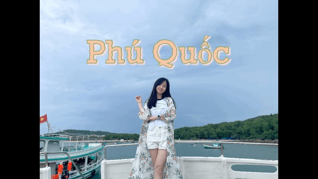 [여행브이로그] Chuyến đi Phú Quốc đầy sóng gió 😜