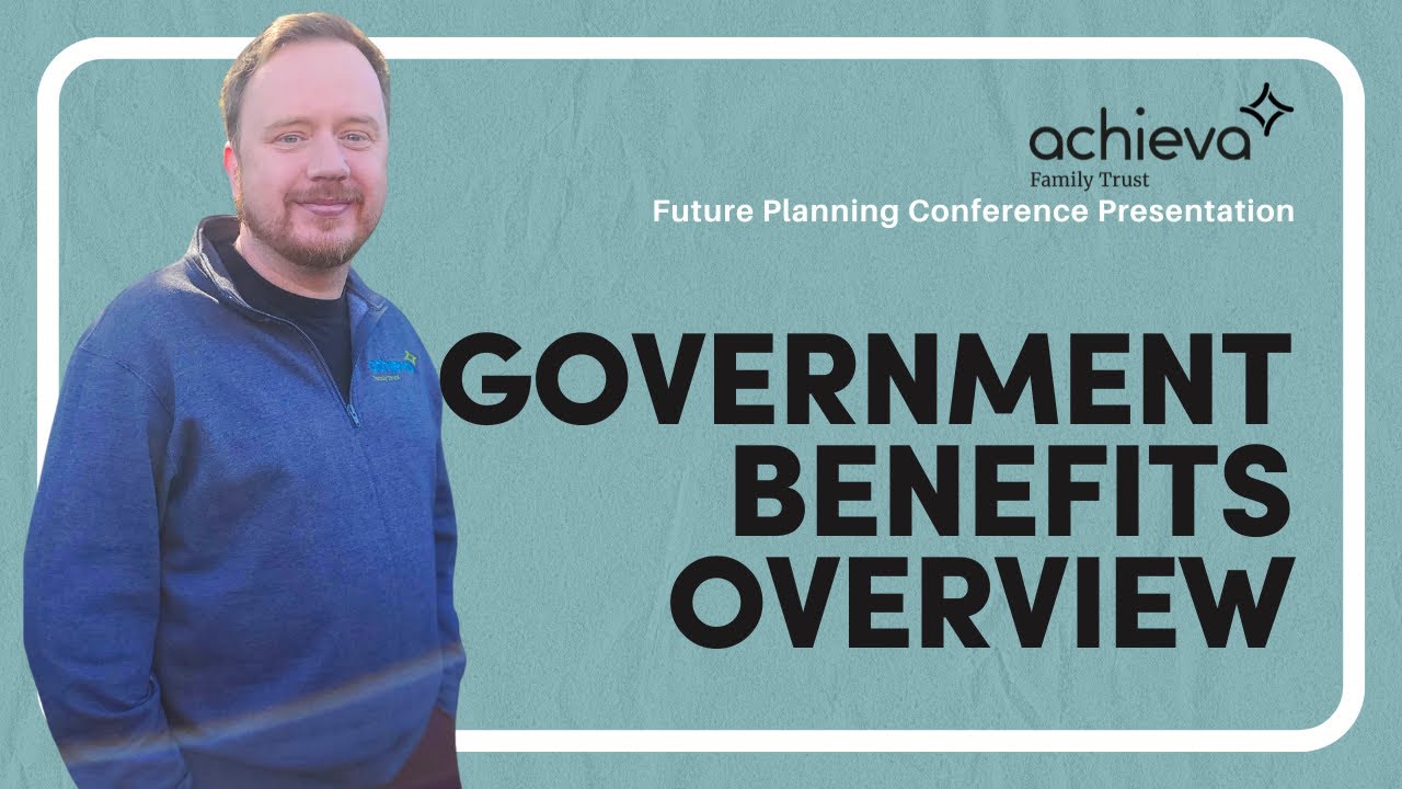 Government Benefits Overview For People With Disabilities