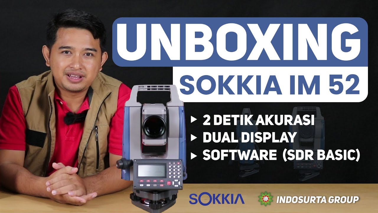 Unboxing & Review Total Station Sokkia IM-52 | Akurasi yang mantap dan Terjangkau di kelasnya!
