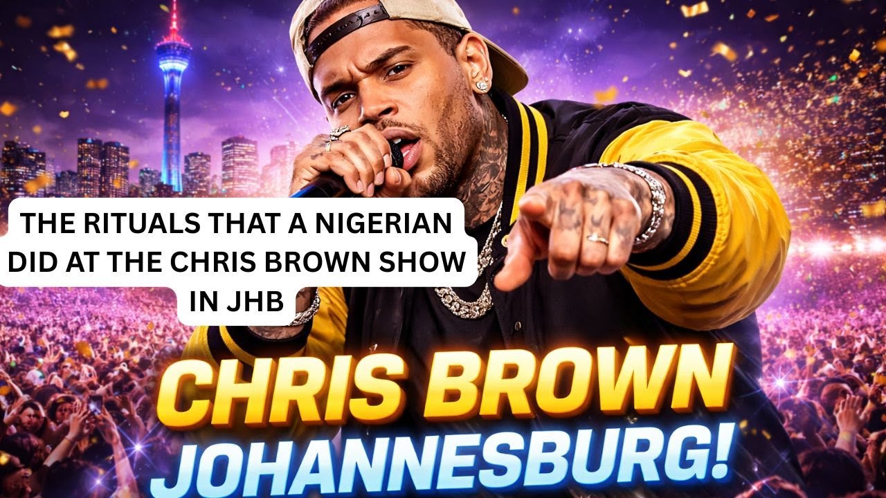 THE RITUALS THAT A NIGERIAN DID AT THE CHRIS BROWN SHOW IN JHB