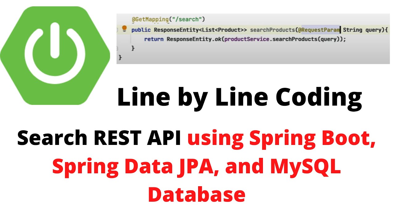 Search REST API using Spring Boot, Spring Data JPA, and MySQL Database | Real-Time Example