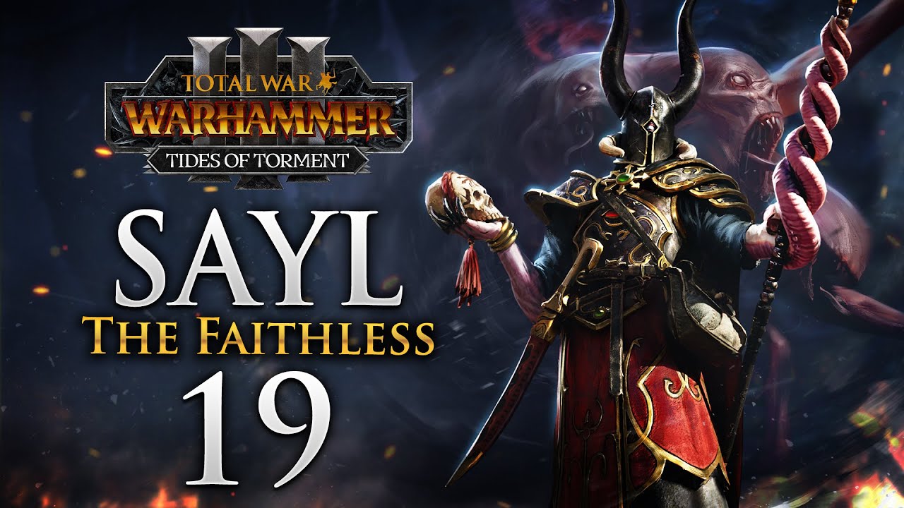 THE FALL OF THE MAD TITAN! Total War: Warhammer 3 - Sayl the Faithless Campaign #19