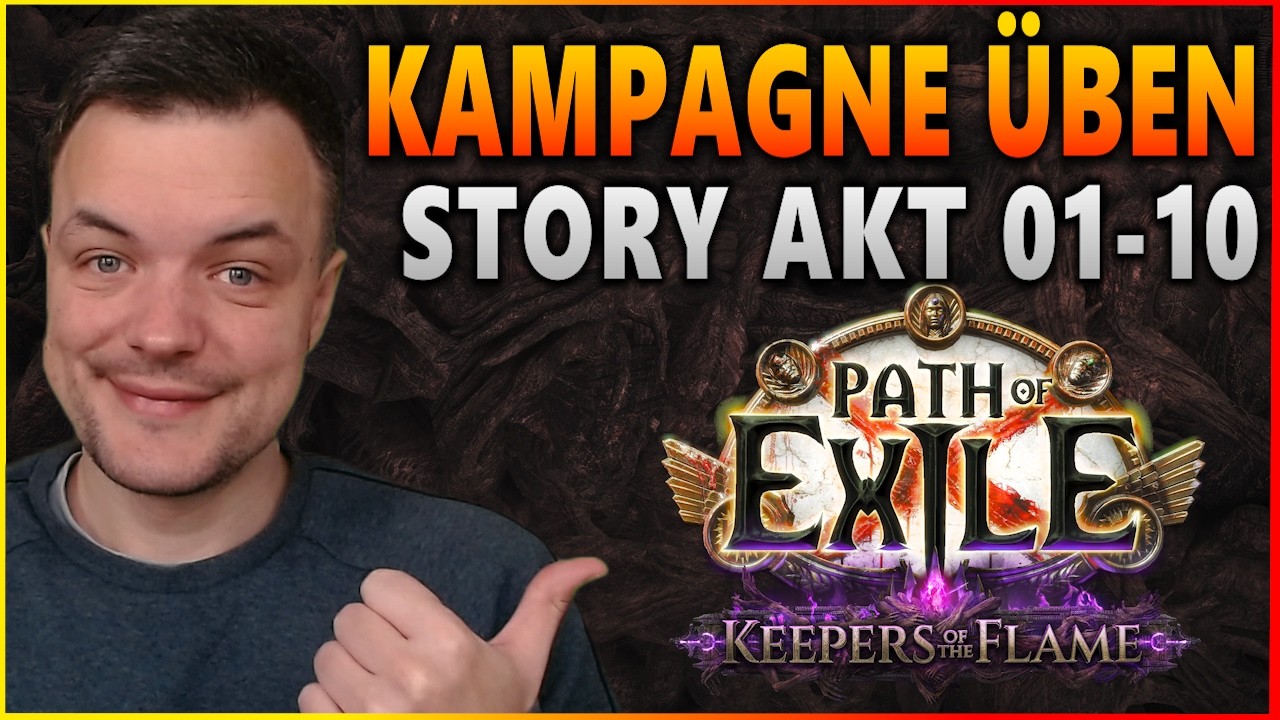 Wir üben schneller durch die Kampagne zu kommen! | Path of Exile