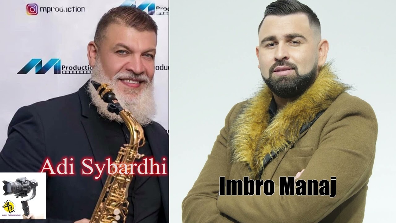 Imbro Manaj Adi Sybardhi - SUPER ORKESTRALE