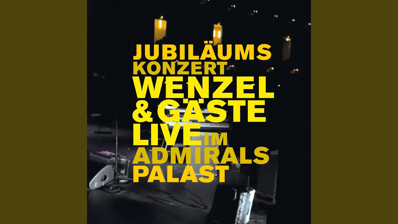 Dreißig Wünsche (Live)