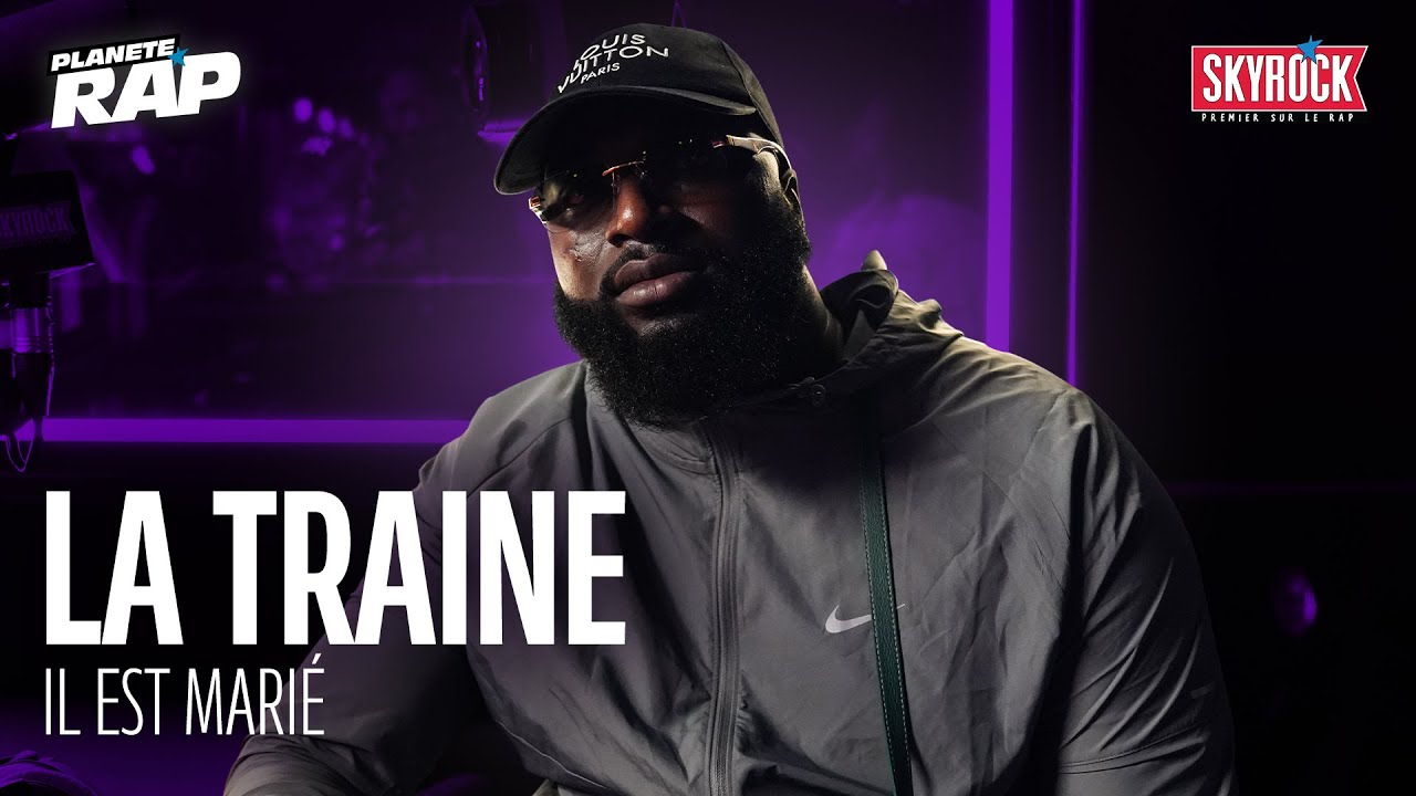 La Traine - Il est mari&eacute; #Plan&egrave;teRap