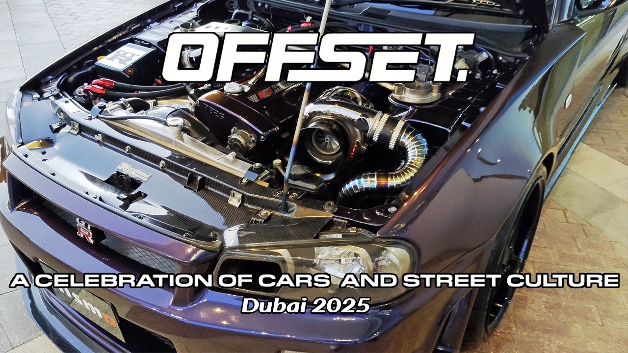 OFFSET Dubai 2025 | Araba ve Sokak Kültürü | Modifiyeye Doyacaksınız!