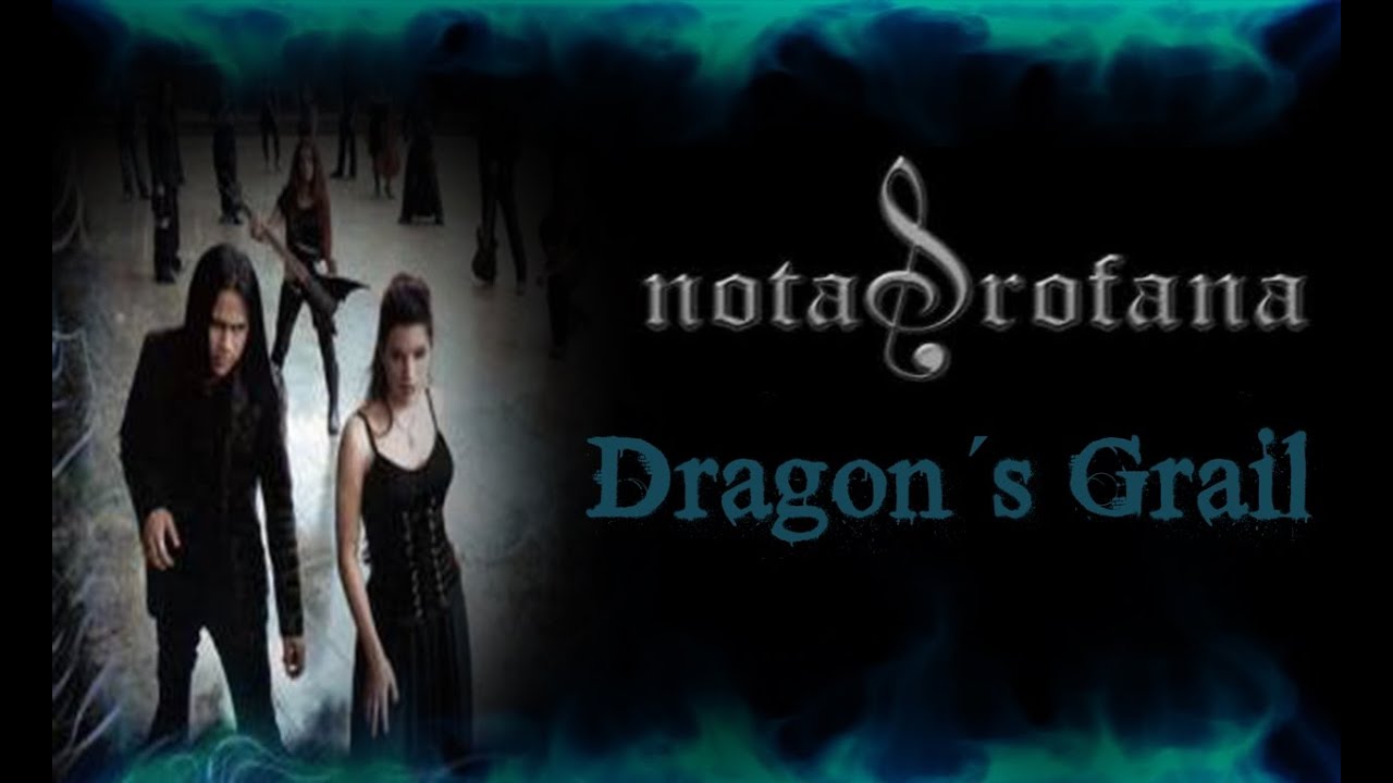 Nota Profana - Dragon´s Grail