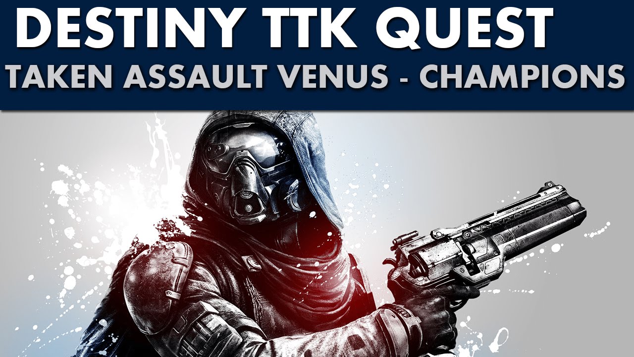Destiny TTK Guide - Taken Assault: Venus - How to Find the Lieutenants & Champions