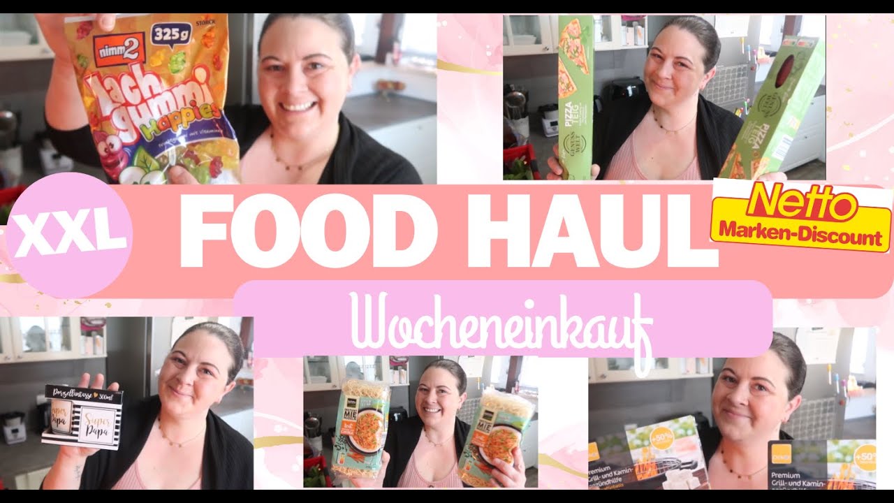 XXL FOOD HAUL| NETTO| 116€| WOCHENEINKAUF| Fräulein Jasmin