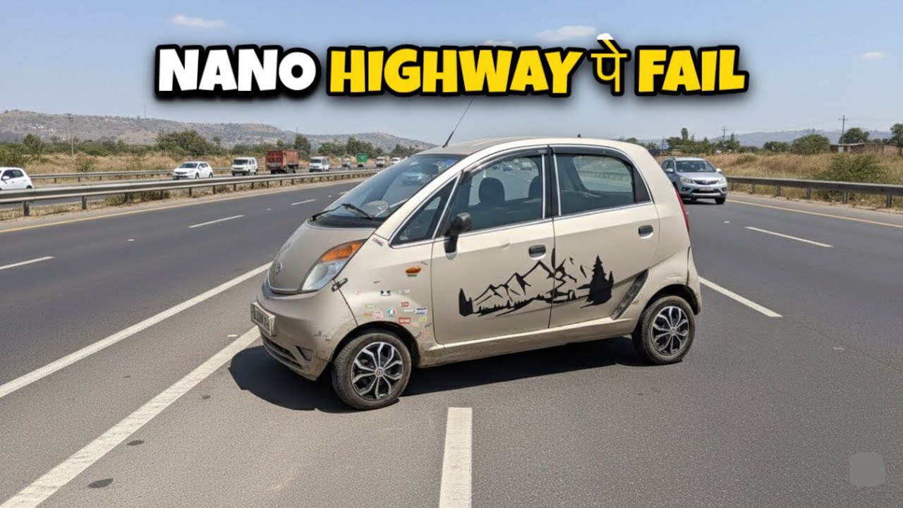 NEVER TAKE TATA NANO ON HIGHWAYS ⚠️😳