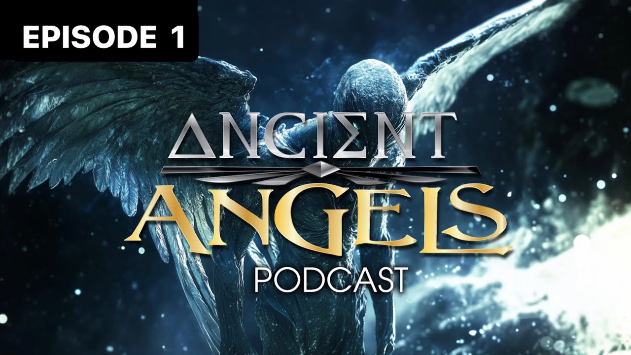 Nephlim 101 - Ancient Angels Podcast 001