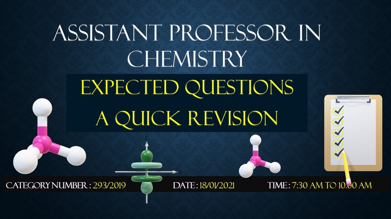 Expected Questions- A Quick Revision- Assistant Professor in Chemistry||Kerala PSC