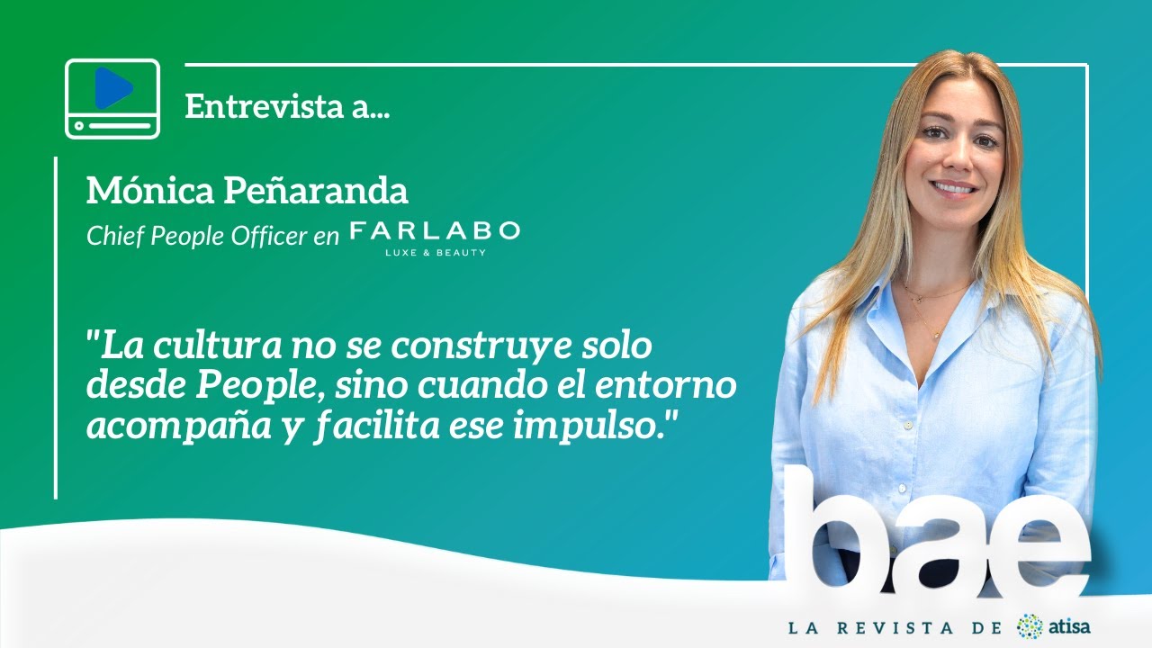 Entrevista - Mónica Peñaranda , Chief People Officer en Farlabo