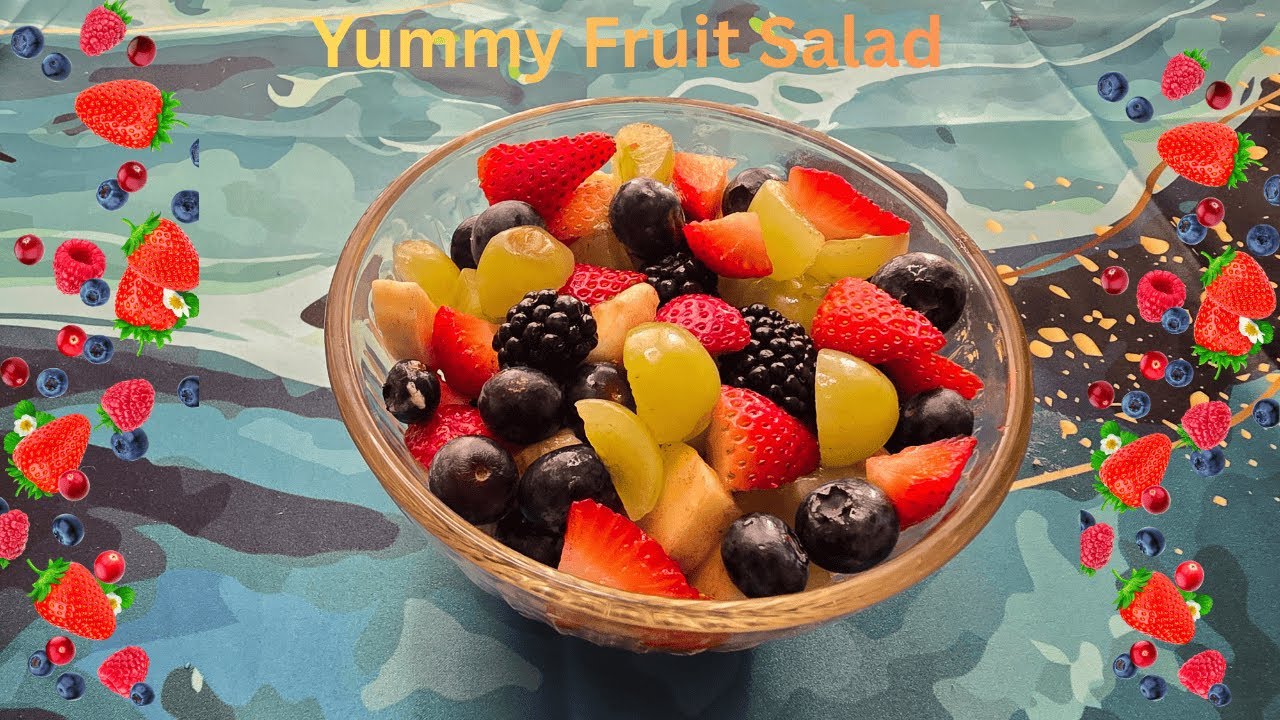 Fruit salad yummy