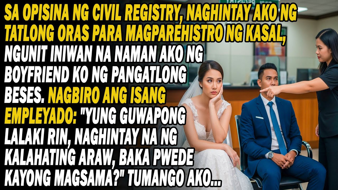 Pang-3 Iwan Sa Civil Registry😭Biro Ng Staff: 'Naghihintay Din Siya👀Kayo Na Lang Kaya⁉️'Tumango Ako..