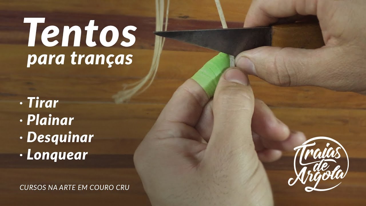 Como Tirar, Plainar, Desquinar e Lonquear Tentos para Tranças