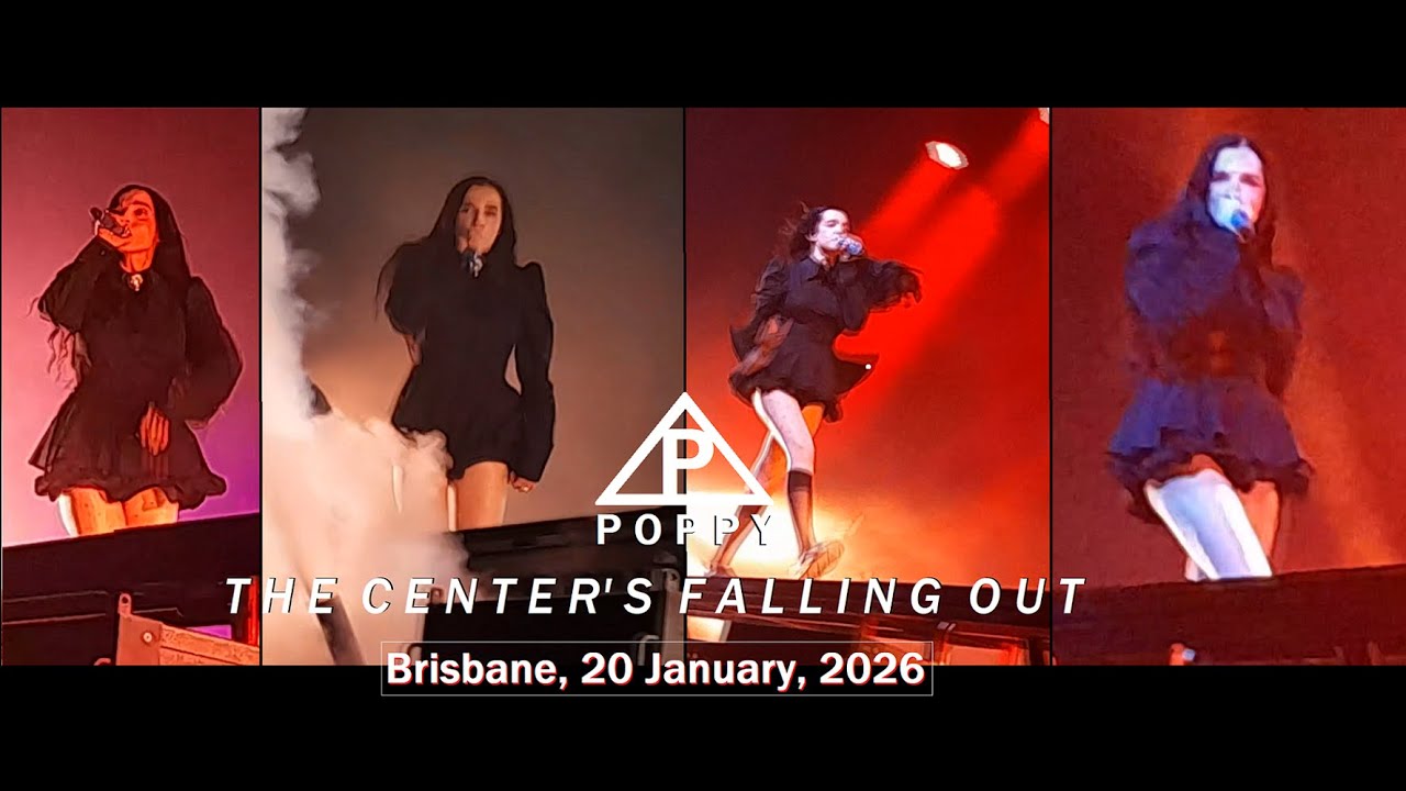 Poppy 'THE CENTER'S FALLING OUT' LIVE @Fortitude Music Hall, Brisbane, 20 January, 2026 [FRONT-ROW]