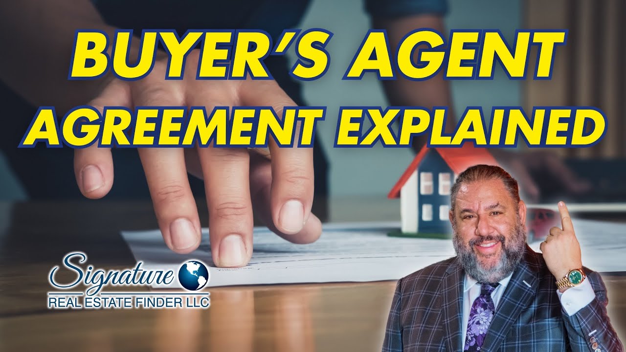 What is a Buyer's Agent Agreement in Real Estate?