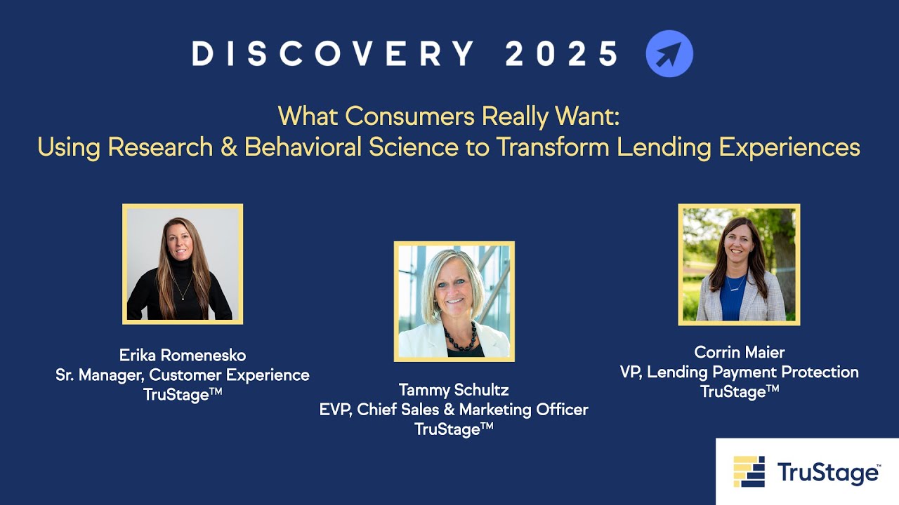 What Consumers Really Want: Using Research & Behavioral Science to Transform Lending Experiences