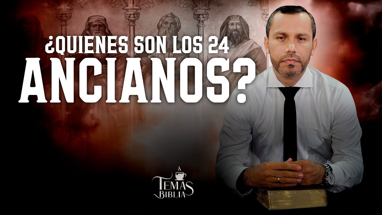 🔴 † ¿QUIÉNES SON LOS 24 ANCIANOS? - Pastor Elías Espinosa | Prédicas Cristianas