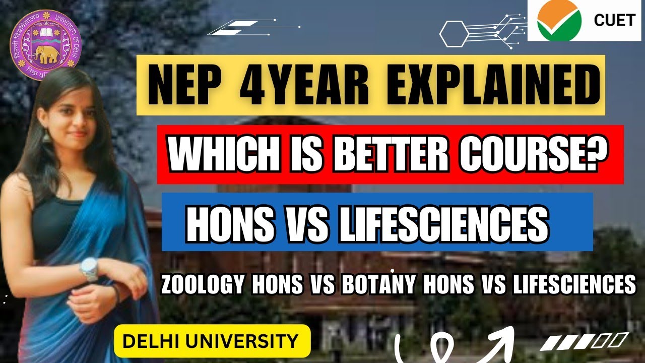 Bsc lifescience or zoology Hons /Botany hons which is better?? 3& 4year NEP Bsc Bio course