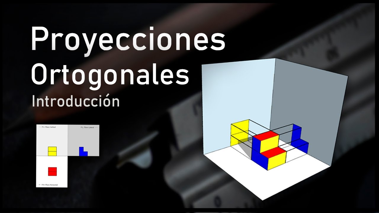 PROYECCIONES ORTOGONALES | Introducción | #Visual