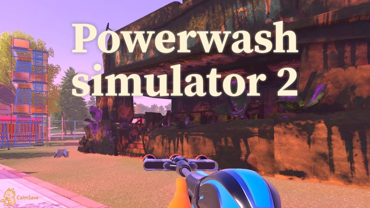 PowerWash Simulator 2 &ndash; Level 25 Cleanup 🧼✨ | Relaxing No Commentary Longplay