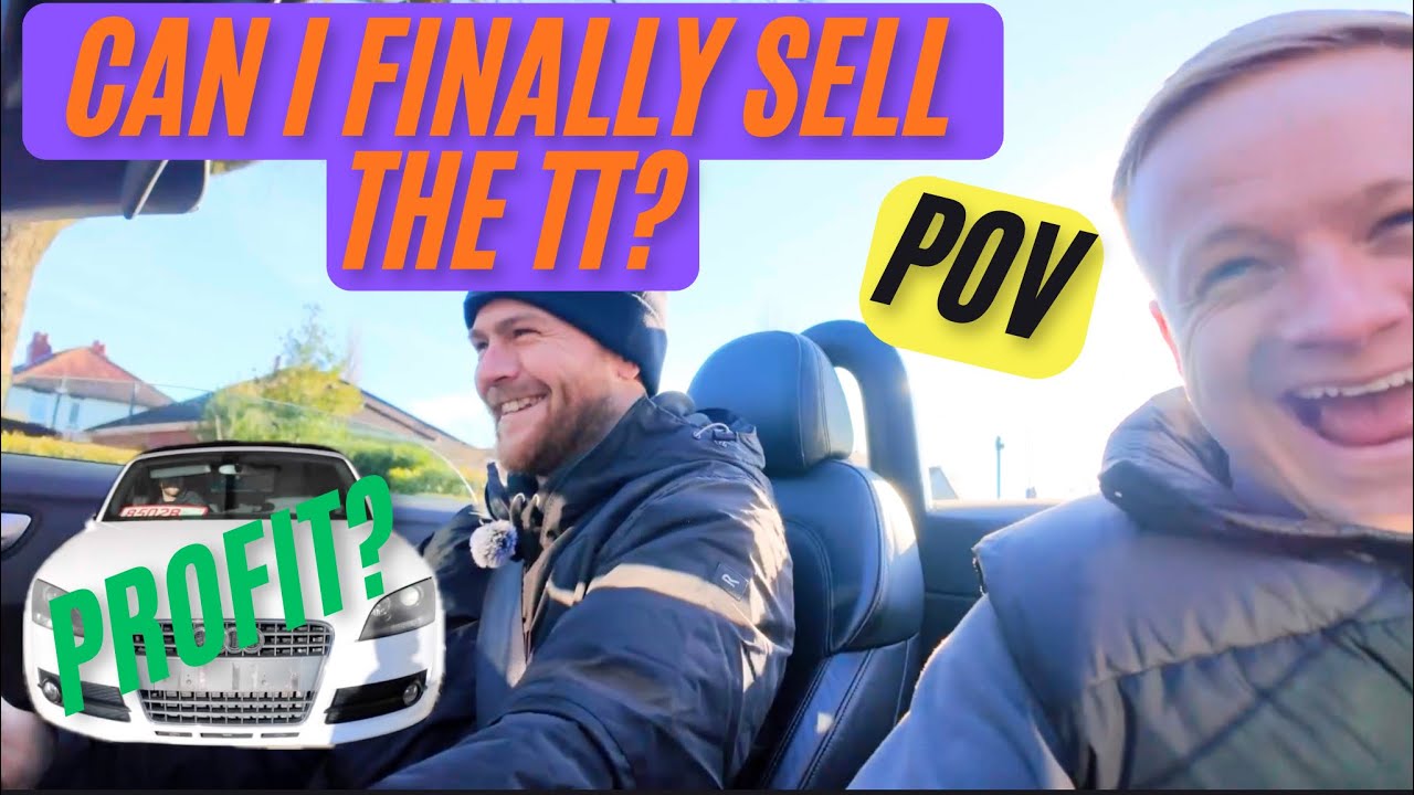 Can I Finally sell the problematic Audi TT ? 