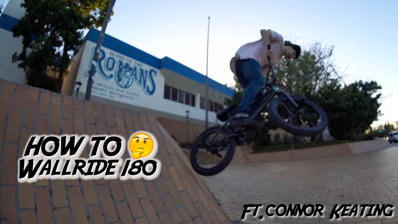 HOW TO WALLRIDE 180 WITH CONNOR KEATING!