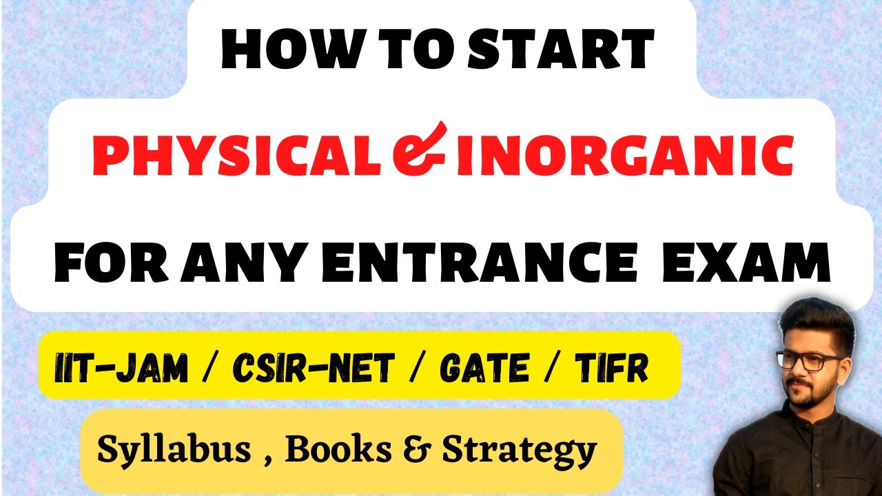 How To Study Physical & Inorganic Chemistry || CSIR-NET || IIT-JAM || GATE