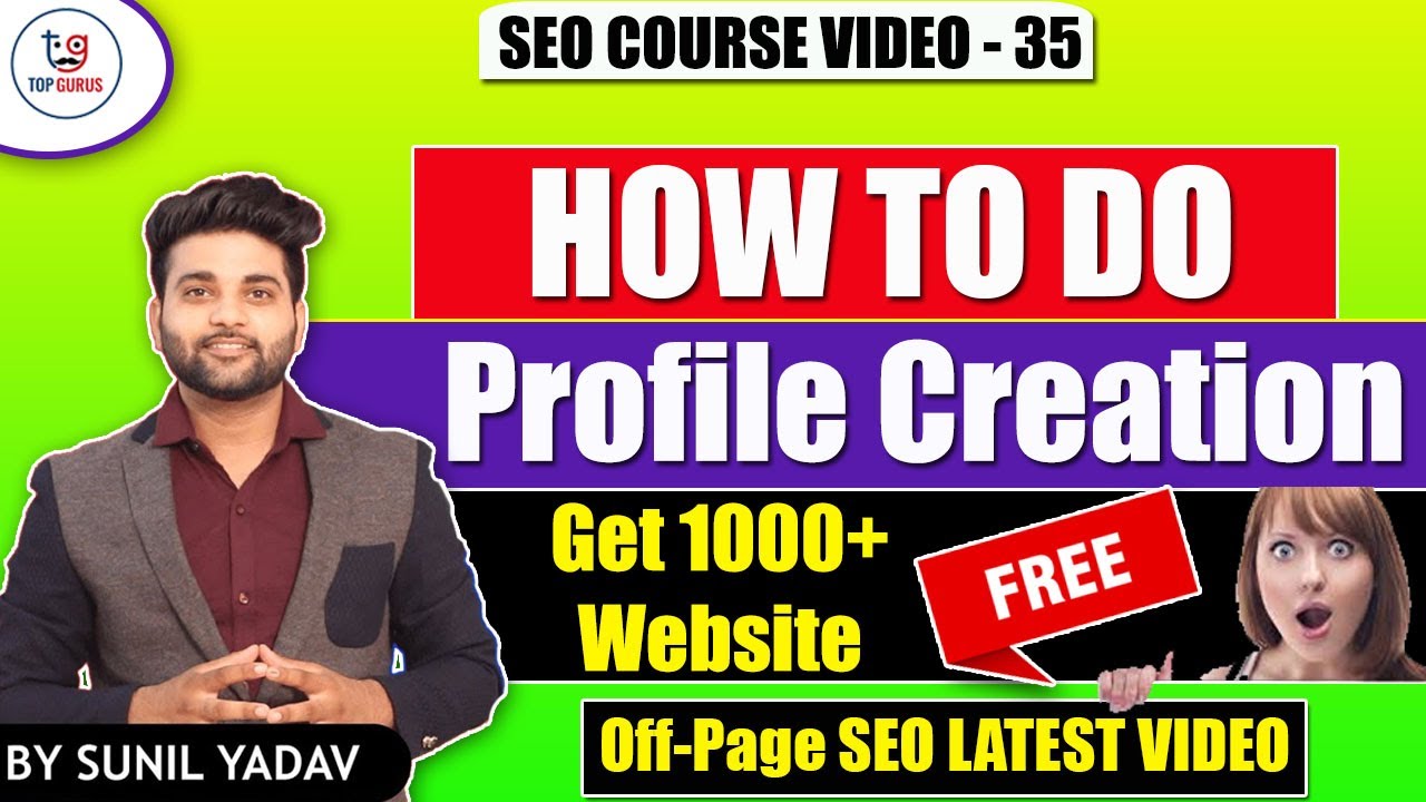 Profile Creation in SEO | How to do Profile Creation | What is Profile Creation | SEO Course