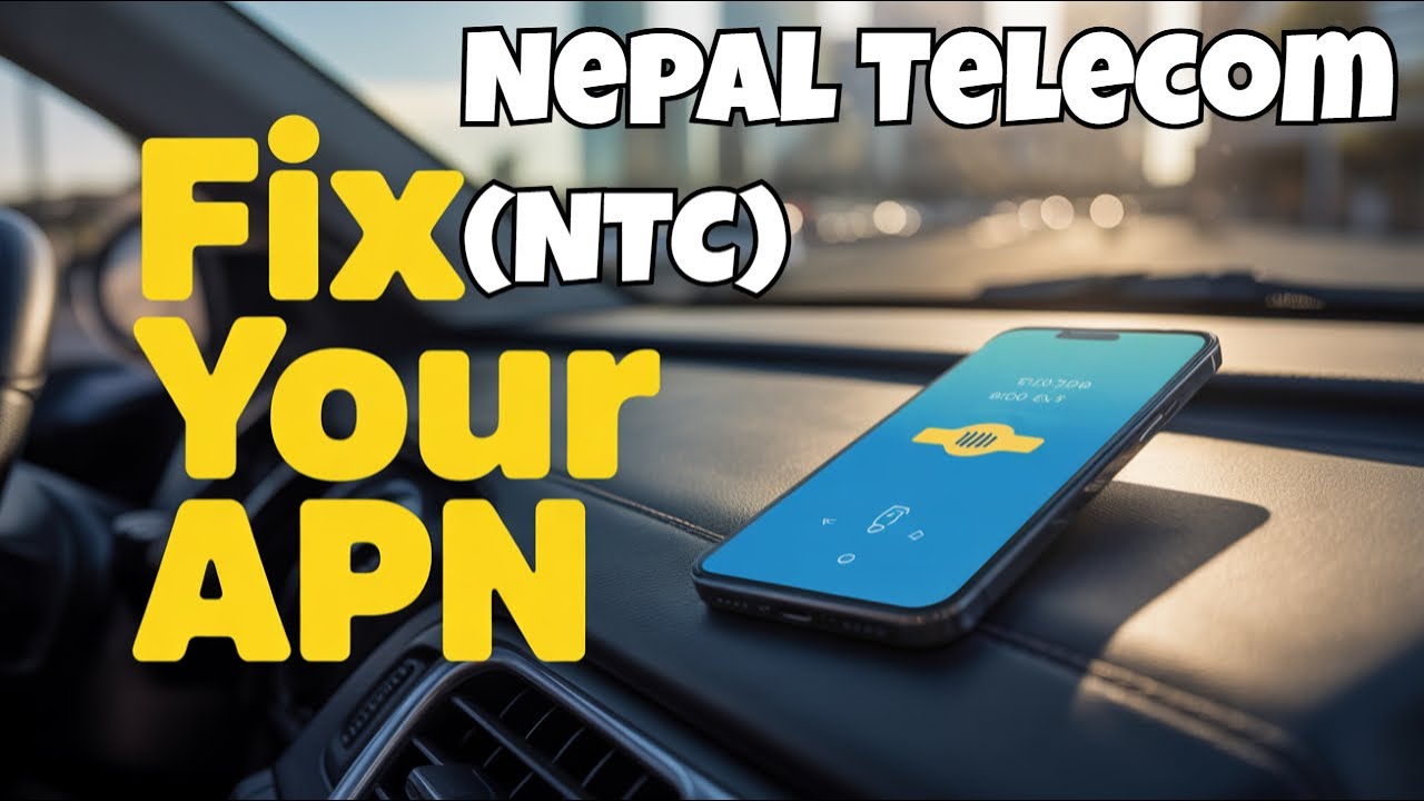 Nepal Telecom (NTC) APN Settings - 3G 4G 5G Access Point Name