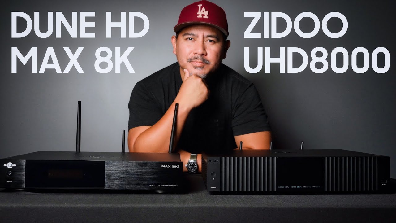 Битва 8K-медиаплееров: Dune HD Max 8K против Zidoo UHD8000