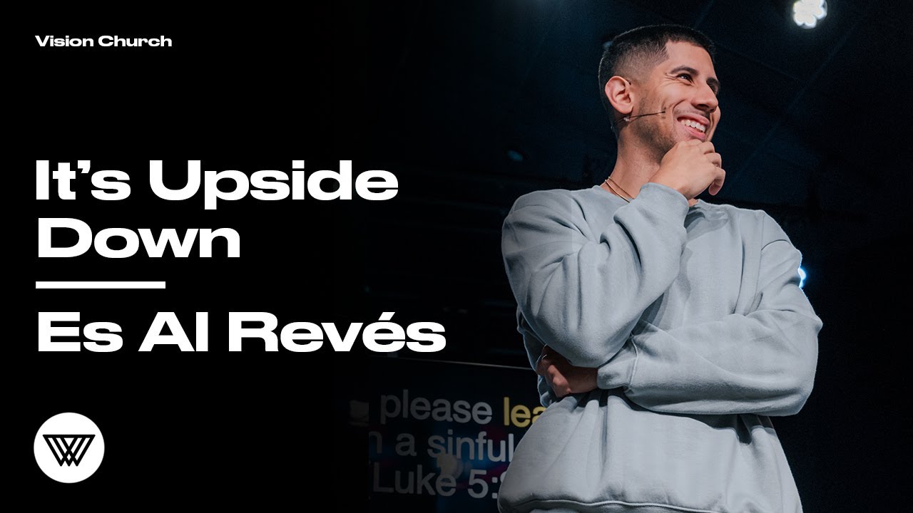 It&rsquo;s Upside Down // It&rsquo;s Upside Down | Pastor Nito Beiza | Vision Church