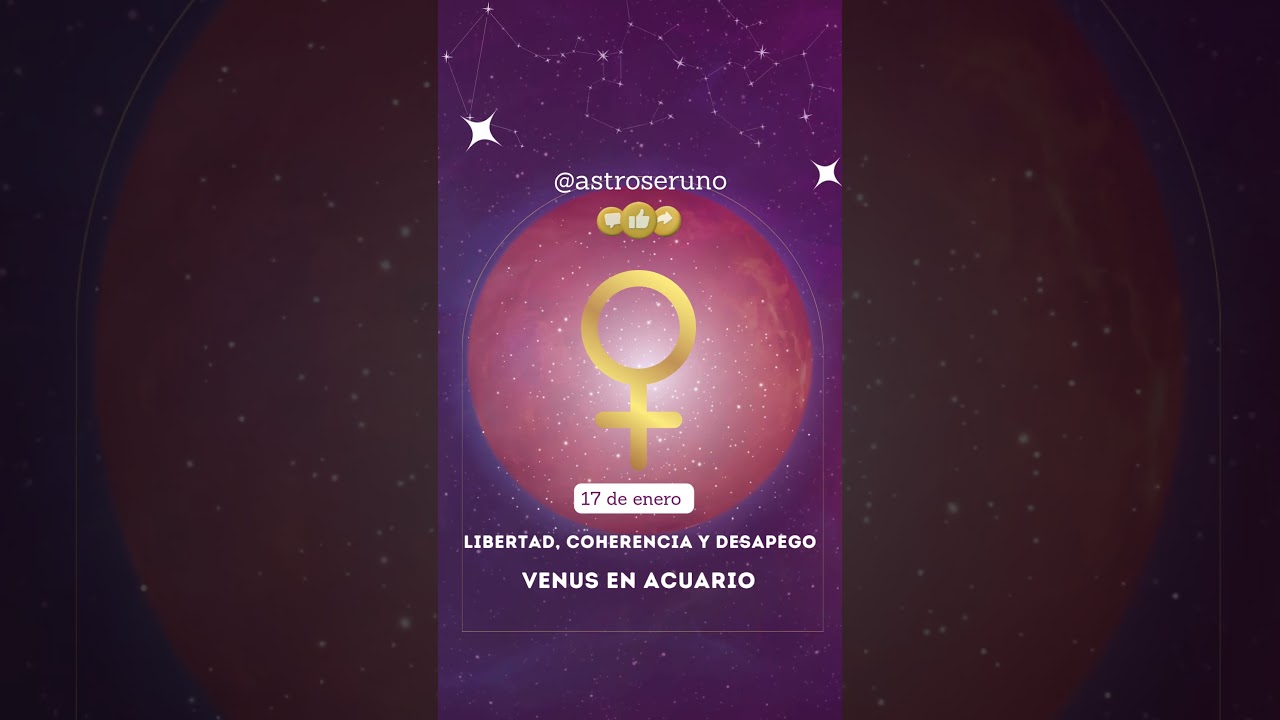 Venus ♀ en Acuario♒️: libertad, coherencia y desapego.