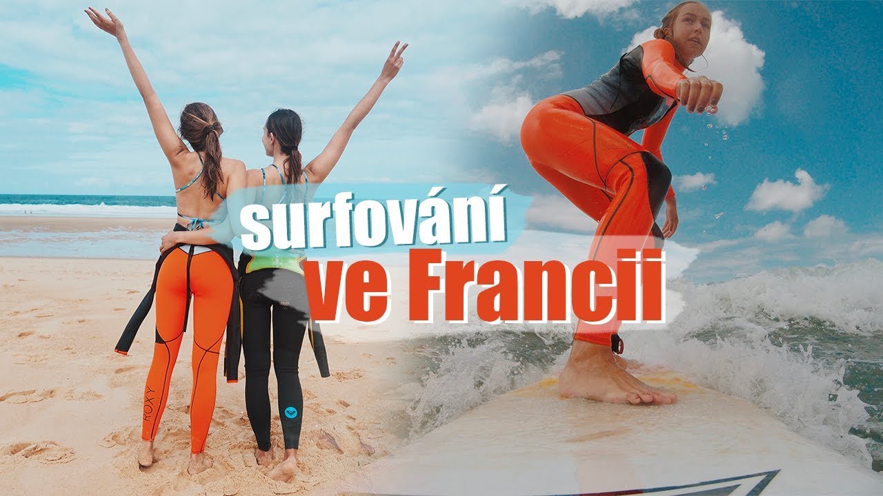 VLOG | Vyrazili jsme surfovat do Francie!