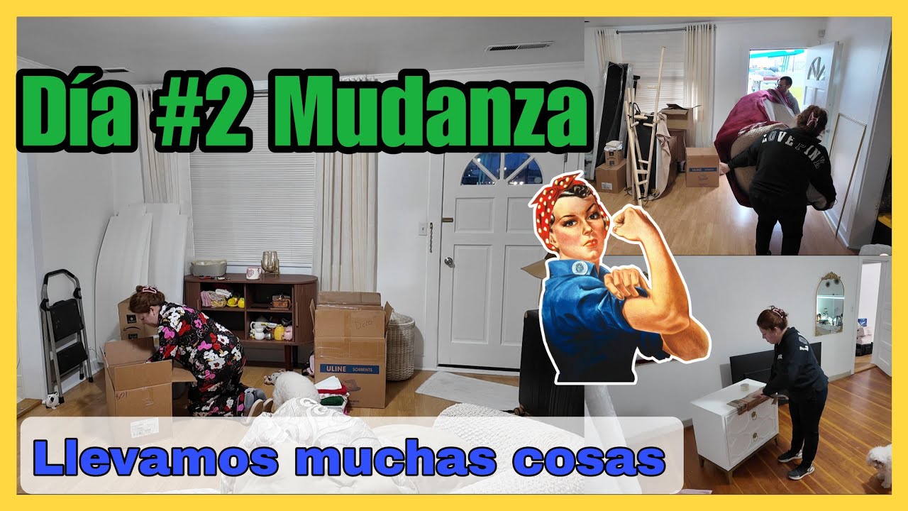 Dia #2 de la mudanza Llevamos muchas cosas
