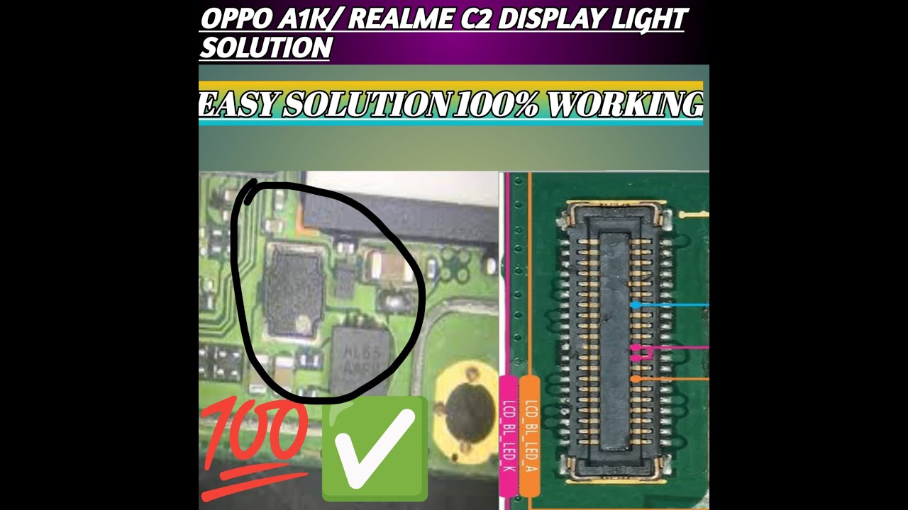 OPPO A1K / REALME C2 DISPLAY LIGHT SOLUTION ओप्पो A1 के डिस्प्ले लाइट💯✅