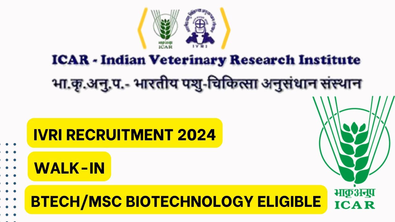 ICAR IVRI Recruitment | Walk-in | Biotechnology Jobs 2024 | Latest Jobs #latestjobs #biotechnology