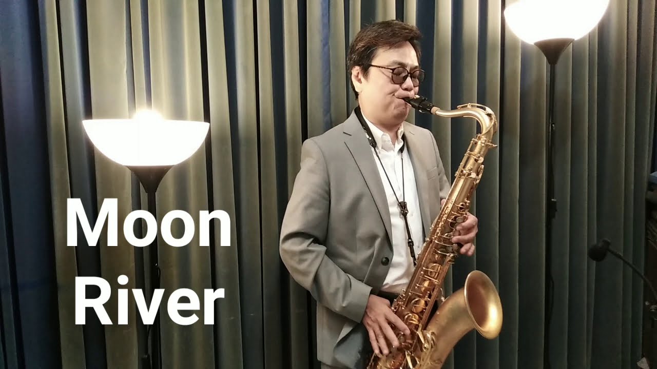Moon River (Selmer R54 Tenor Saxophone，Vandoren TL4 Mouthpiece)