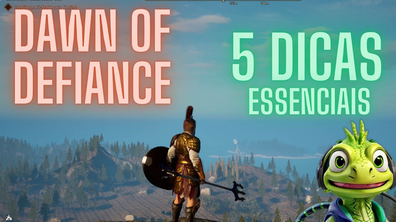 Dawn of defiance - 5 Dicas Essenciais