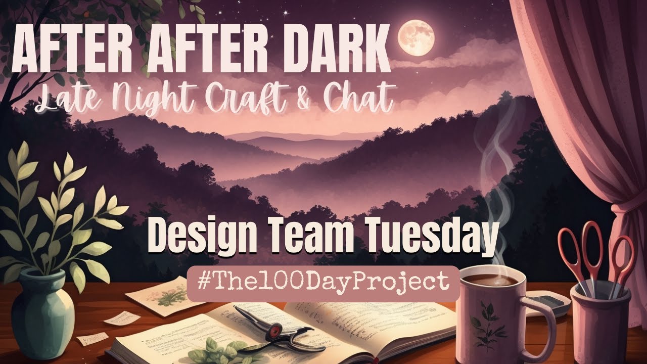 TUESDAY AFTER AFTER DARK WITH THE GINGER CAT LADY | Junk Journal Style | March 17