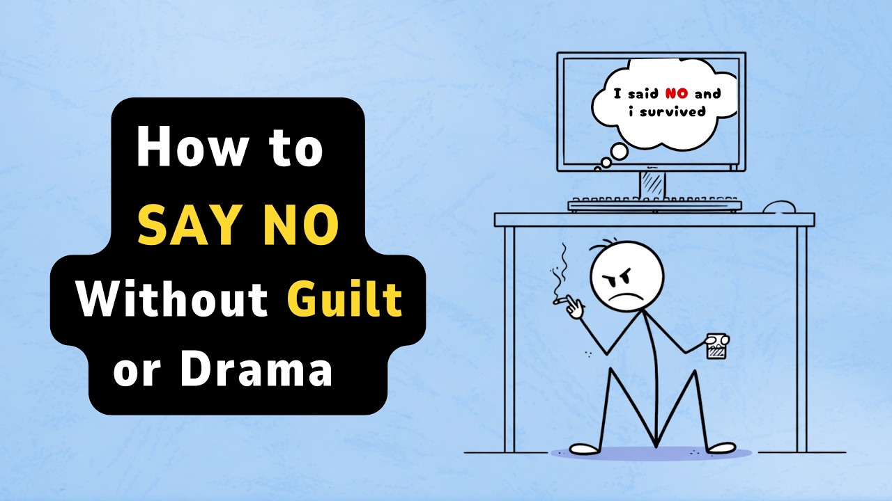 If SAYING NO Makes You Feel Guilty, Watch This