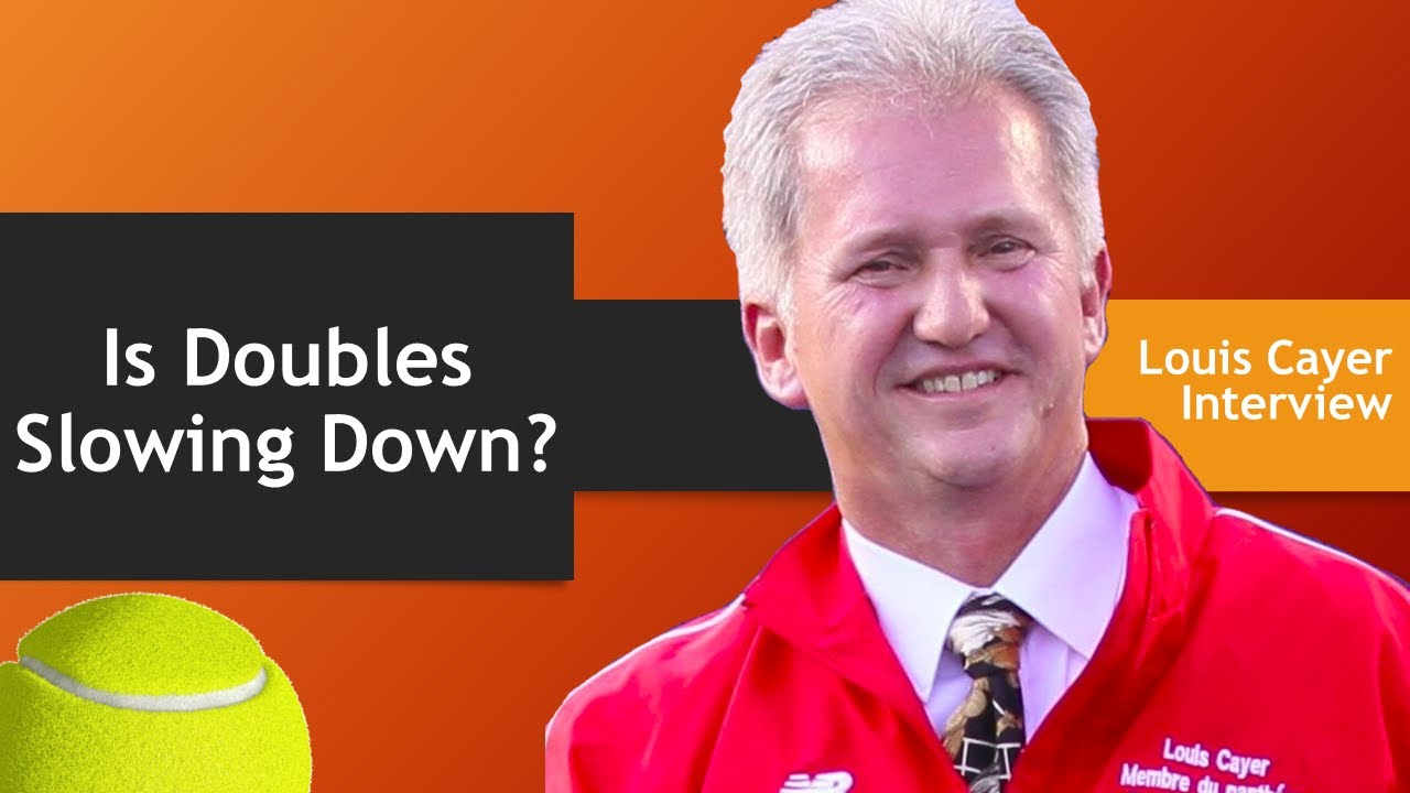 Is The Game of Doubles Tennis SLOWING Down? | Louis Cayer Interview (Part 9)