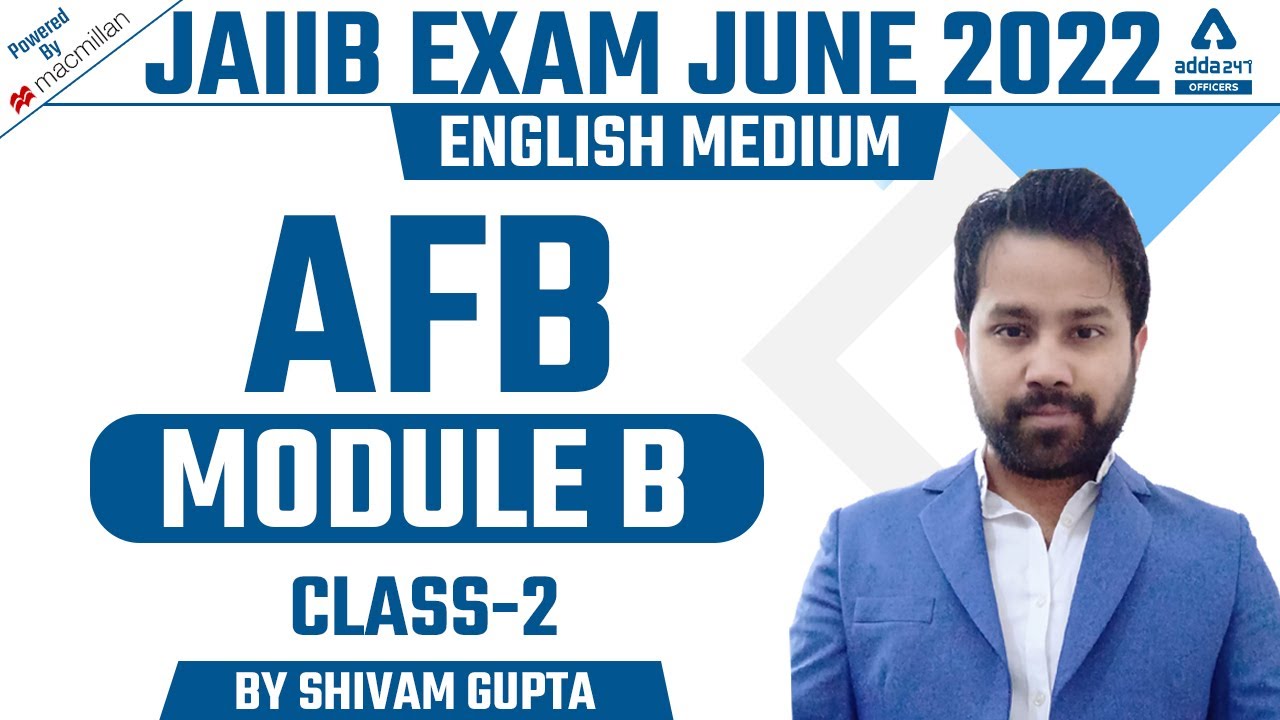 JAIIB Exam Preparation 2022 | JAIIB AFB English Medium | AFB Module B | Class 2