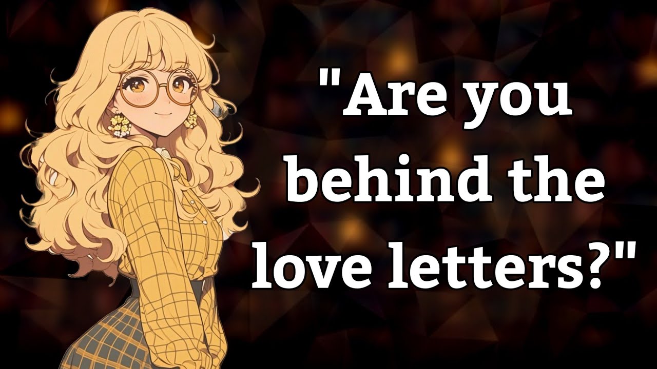 {Asmr} Sneaking love letters to the cute new girl [f4a] [booklworm] [loveletter]