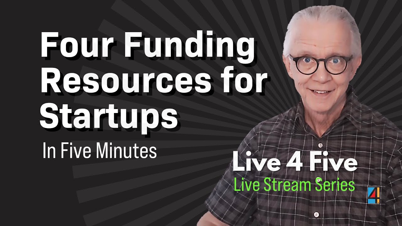 Four Sources of Funding for Startups