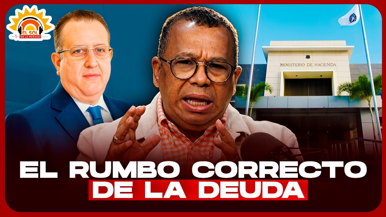 Euri Cabral: Magin Díaz y el rumbo correcto de la deuda
