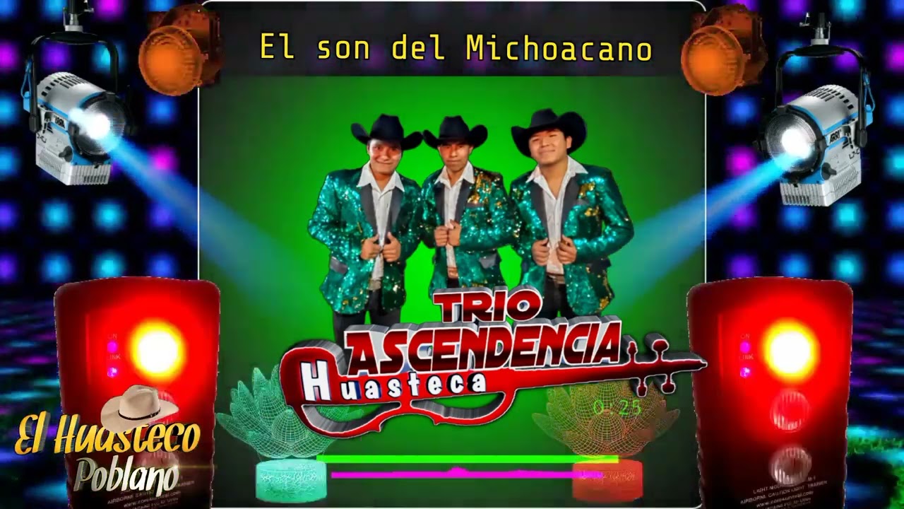 El Son Del Michoacano // Trio Ascendencia Huasteca